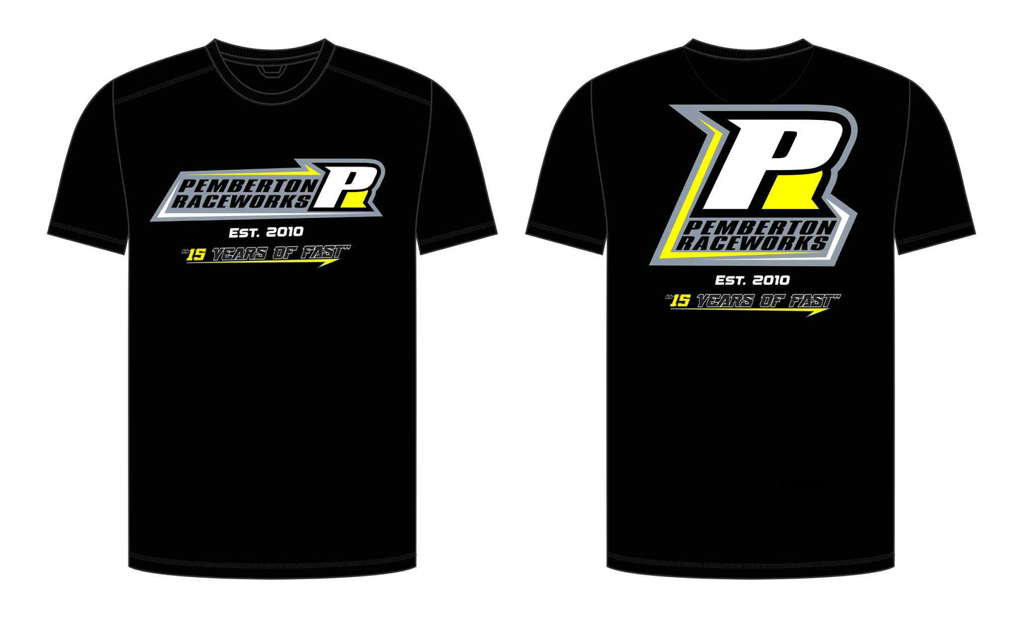 Pemberton Raceworks 15th Anniversary T-Shirt - "15 YEARS OF FAST"